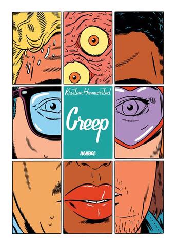 Couverture du livre « Creep » de Kristian Hammerstad aux éditions Aaarg!