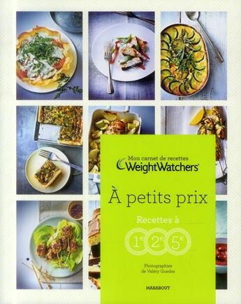 Couverture du livre « À petits prix ; recettes à 1, 2, 5 euros ; mon carnet de recettes Weight Watchers » de  aux éditions Marabout