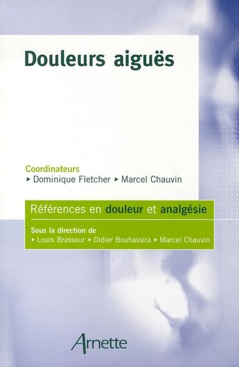 Couverture du livre « Douleurs aiguës » de Fletcher/Chauvi aux éditions Arnette