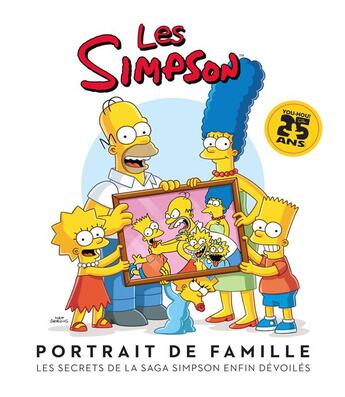 Couverture du livre « Les Simpson : portrait de famille ; les secrets de la saga Simpson enfin dévoilés » de Matt Groening aux éditions La Martiniere Jeunesse