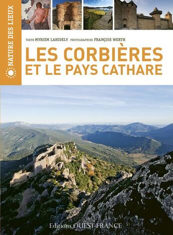 Couverture du livre « Massif des Corbières et le pays Cathare » de Myriem Lahidely aux éditions Ouest France