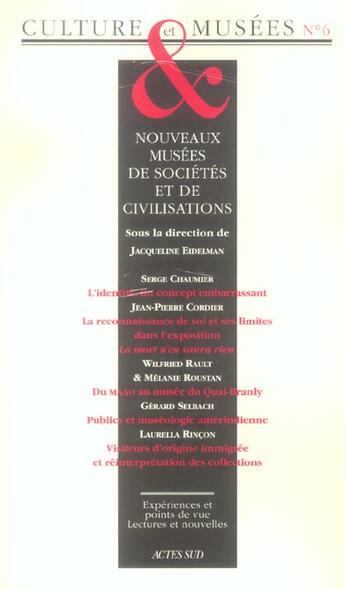 Couverture du livre « Revue culture et musees n 6 » de Jean Davallon aux éditions Actes Sud