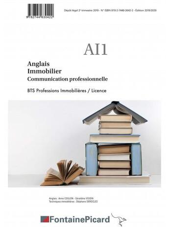 Couverture du livre « Anglais immobilier, communication professionnelle ; BTS professions immobilières, licence ; corrigé » de Stephane Derocles et Anne Coulon et Geraldine Voisin aux éditions Fontaine Picard