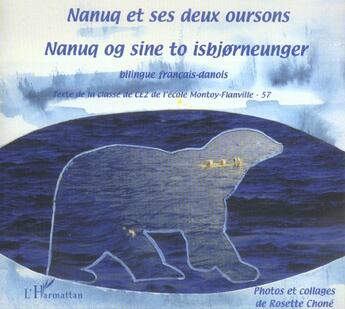 Couverture du livre « Nanuq et ses deux oursons » de  aux éditions L'harmattan