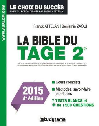 Couverture du livre « La bible du tage 2 (4e édition) » de Franck Attelan et Benjamin Zaoui aux éditions Studyrama