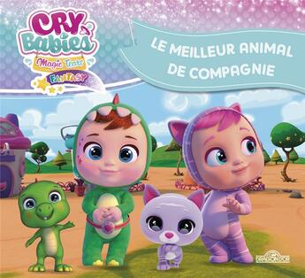 Couverture du livre « Cry Babies : le meilleur animal de compagnie » de Aurelie Desfour aux éditions Les Livres Du Dragon D'or