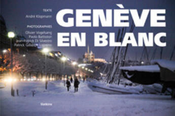 Couverture du livre « Genève en blanc » de André Klopmann aux éditions Slatkine