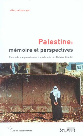 Couverture du livre « Palestine : memoire et perspectives » de  aux éditions Syllepse