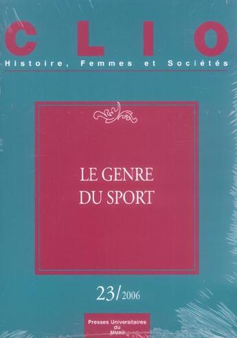 Couverture du livre « Genre du sport. revue clio n 23 » de Thebaud/Zancari aux éditions Pu Du Midi