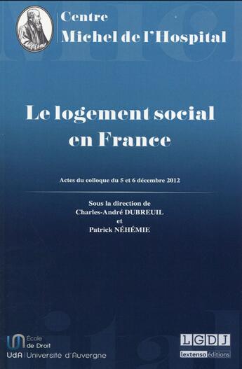 Couverture du livre « Le logement social en France » de  aux éditions Centre Michel De L'hospital