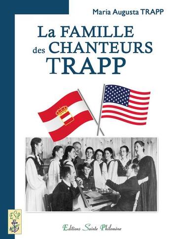 Couverture du livre « La famille des chanteurs Trapp » de Maria Augusta Trapp aux éditions Clovis