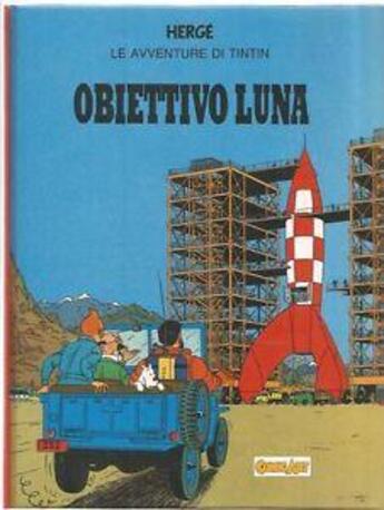 Couverture du livre « Objectif lune (italien lizard) » de Herge aux éditions Casterman