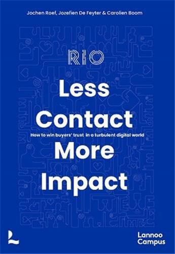 Couverture du livre « Less contact, more impact » de Roef Jochen aux éditions Lannoo