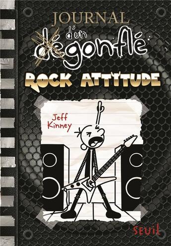 Couverture du livre « Journal d'un dégonflé Tome 17 : rock attitude » de Jeff Kinney aux éditions Seuil Jeunesse