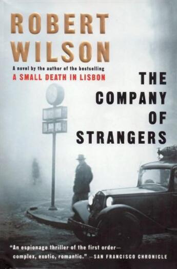 Couverture du livre « The Company of Strangers » de Robert Wilson aux éditions Houghton Mifflin Harcourt