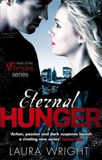 Couverture du livre « Eternal Hunger » de Laura Wright aux éditions Little Brown Book Group Digital