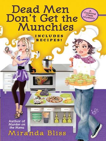 Couverture du livre « Dead Men Don't Get the Munchies » de Bliss Miranda aux éditions Penguin Group Us