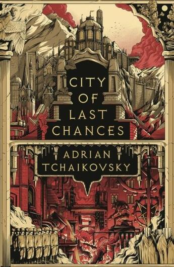 Couverture du livre « CITY OF LAST CHANCES » de Adrian Tchaikovsky aux éditions Head Of Zeus