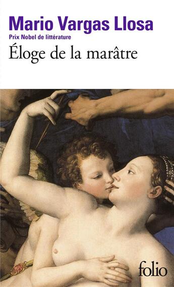 Couverture du livre « Éloge de la marâtre » de Mario Vargas Llosa aux éditions Folio