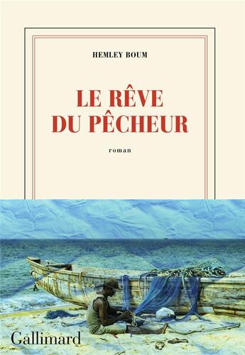 Couverture du livre « Le rêve du pêcheur » de Hemley Boum aux éditions Gallimard