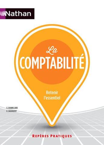 Couverture du livre « La comptabilité » de Sylvie Chamillard aux éditions Nathan