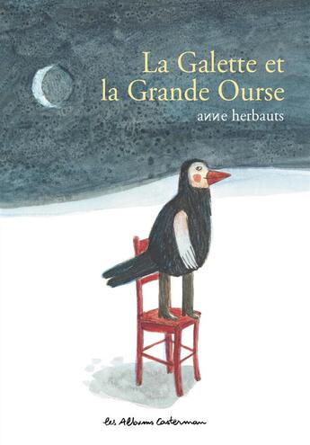 Couverture du livre « La galette et la grande ourse » de Anne Herbauts aux éditions Casterman