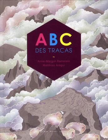 Couverture du livre « ABC des tracas » de Anne-Margot Ramstein et Matthias Aregui aux éditions Albin Michel