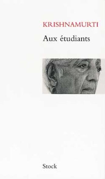 Couverture du livre « Aux etudiants » de Jiddu Krishnamurti aux éditions Stock