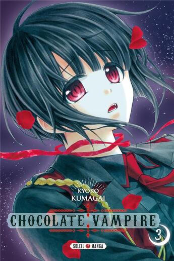 Couverture du livre « Chocolate vampire Tome 3 » de Kyoko Kuumagai aux éditions Soleil