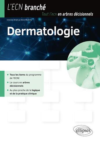 Couverture du livre « Dermatologie » de Mouterde Olivier et Collectif aux éditions Ellipses