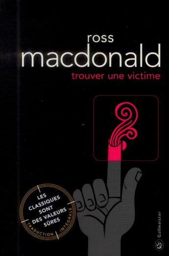 Couverture du livre « Trouver une victime » de Ross Macdonald aux éditions Gallmeister