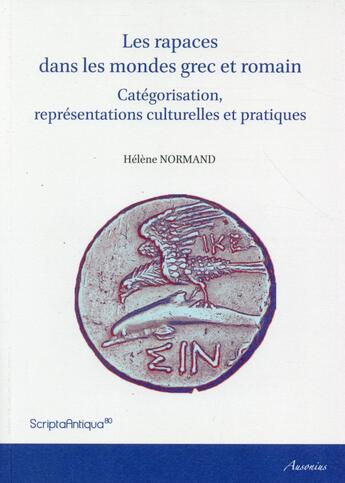 Couverture du livre « Rapaces dans les mondes grec et romain » de Normand aux éditions Ausonius