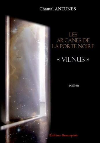 Couverture du livre « Les arcanes de la porte noire 