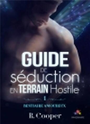 Couverture du livre « Bestiaire amoureux - t01 - guide de seduction en terrain hostile - bestiaire amoureux, t1 » de R. Cooper aux éditions Mxm Bookmark