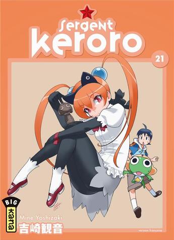 Couverture du livre « Sergent Keroro Tome 21 » de Mine Yoshizaki aux éditions Kana