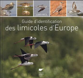 Couverture du livre « Guide d'identification des limicoles d'Europe » de Lars Gejl aux éditions Delachaux & Niestle