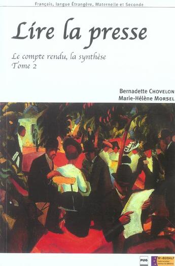 Couverture du livre « Lire la presse t2 - livre de l'eleve » de Morsel/Chovelon aux éditions Pu De Grenoble