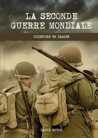 Couverture du livre « L'histoire en images/la seconde guerre mondiale » de Piccolia aux éditions Piccolia