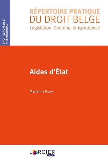 Couverture du livre « Aides d'Etat » de Marianne Dony aux éditions Larcier