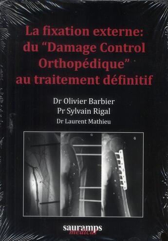 Couverture du livre « La fixation externe du 