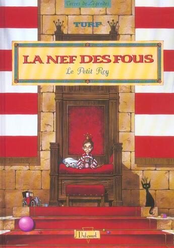 Couverture du livre « La nef des fous Hors-Série : le petit roy » de Turf aux éditions Delcourt