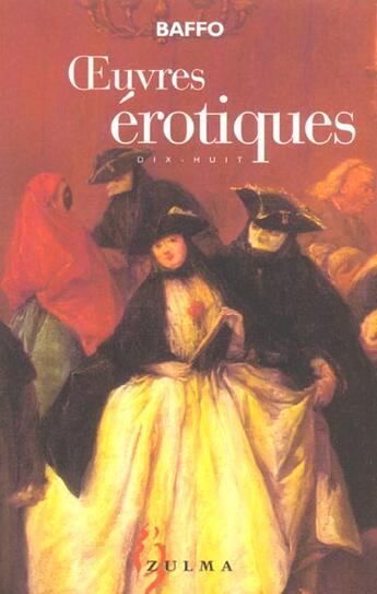 Couverture du livre « Oeuvres erotiques » de Baffo aux éditions Zulma