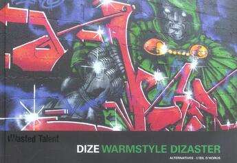 Couverture du livre « Dize - warm style dizaster » de Pavlopoulos aux éditions Alternatives