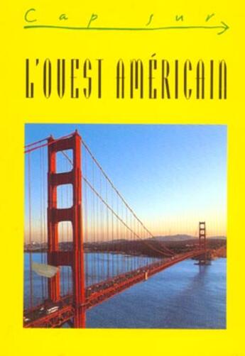 Couverture du livre « Cap sur l'ouest americain » de  aux éditions Jpm