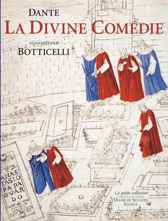 Couverture du livre « La Divine Comédie illustrée par Botticelli » de Dante Alighieri et Sandro Botticelli aux éditions Diane De Selliers