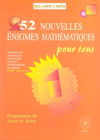 Couverture du livre « 52 nouvelles enigmes pour tous 4/3 » de Ffjm aux éditions Pole