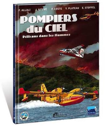 Couverture du livre « Pompiers du ciel » de  aux éditions Idees Plus