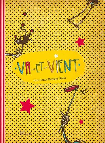 Couverture du livre « Va-et-vient » de Juan Carlos Restrepo Rivas aux éditions Philomele