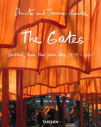 Couverture du livre « The gates Central Park New York city (1979-2005) » de Christo aux éditions Taschen