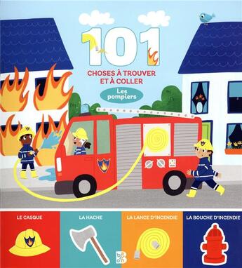 Couverture du livre « 101 choses à trouver et à coller : les pompiers » de  aux éditions Le Ballon